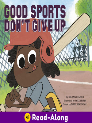 cover image of Good Sports Don't Give Up